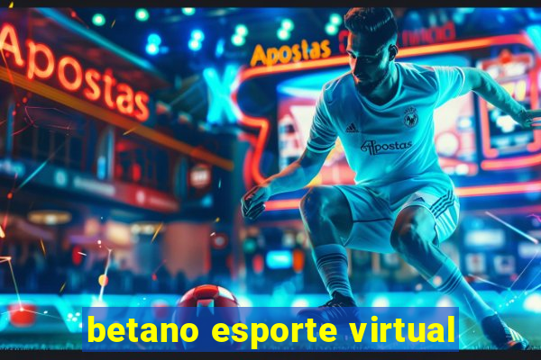 betano esporte virtual