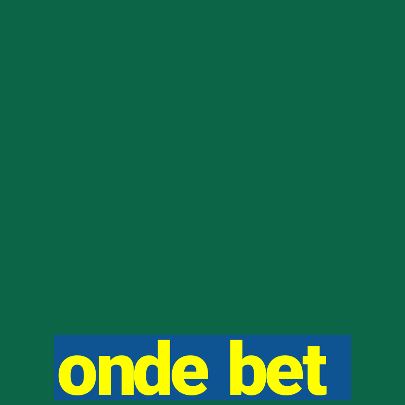 onde bet