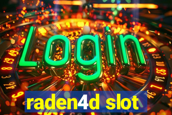 raden4d slot