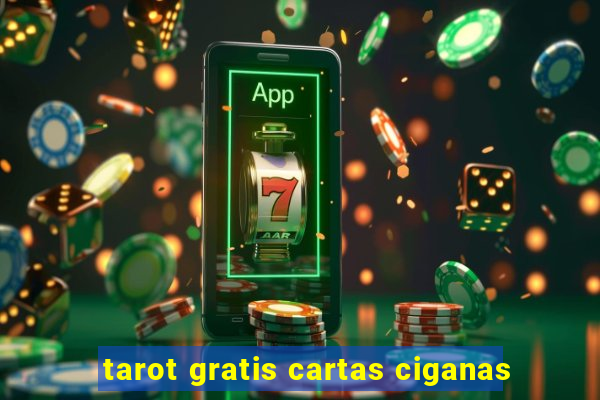 tarot gratis cartas ciganas