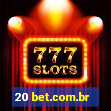 20 bet.com.br