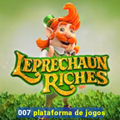 007 plataforma de jogos