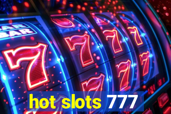 hot slots 777