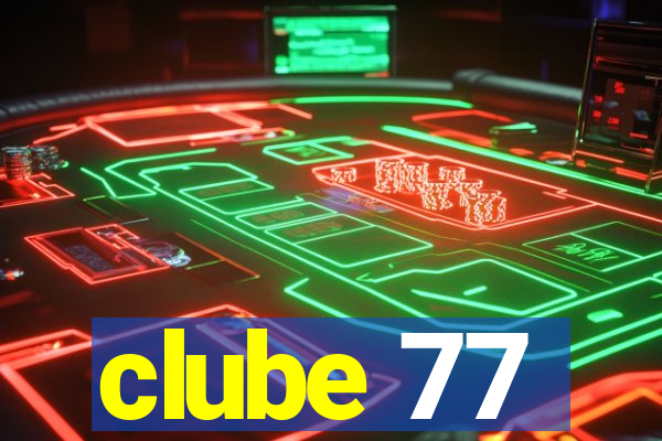 clube 77