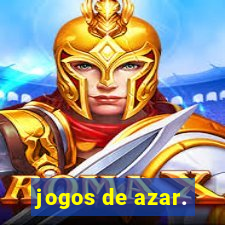 jogos de azar.