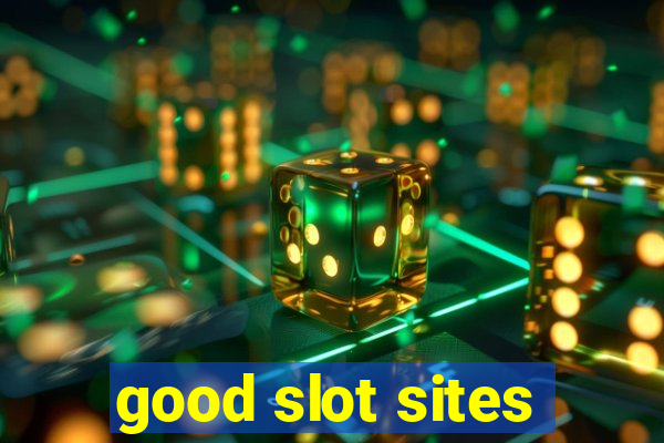 good slot sites