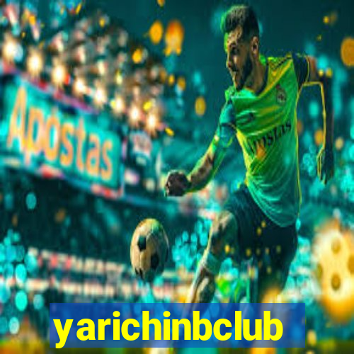 yarichinbclub