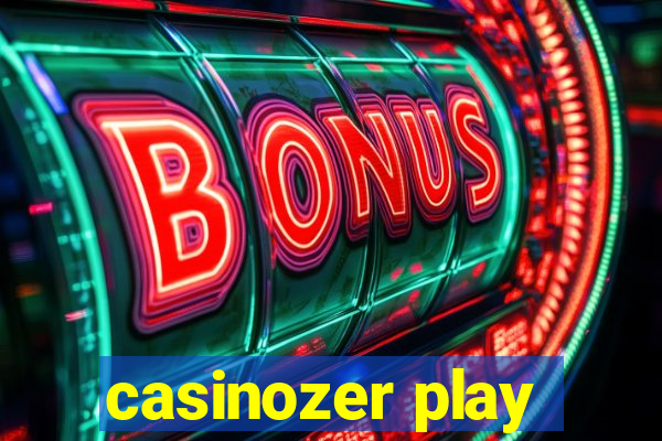 casinozer play