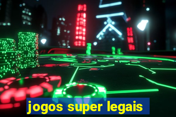 jogos super legais