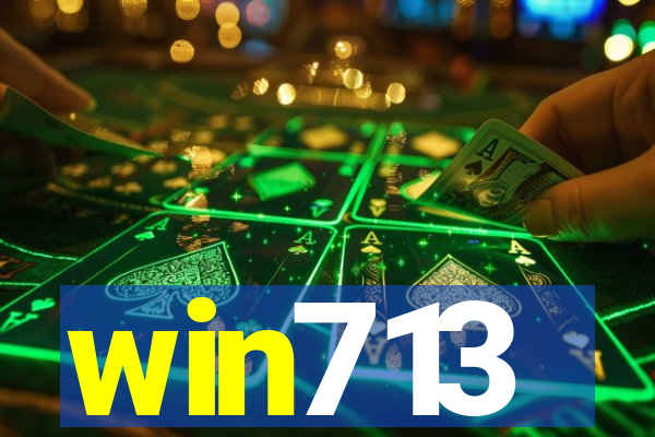 win713