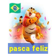 pasca feliz