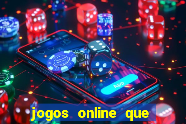 jogos online que pagam mesmo