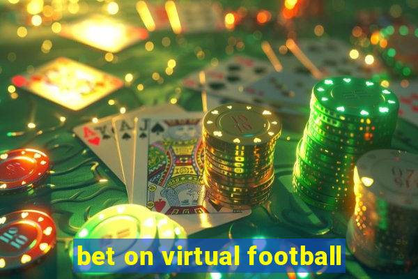 bet on virtual football