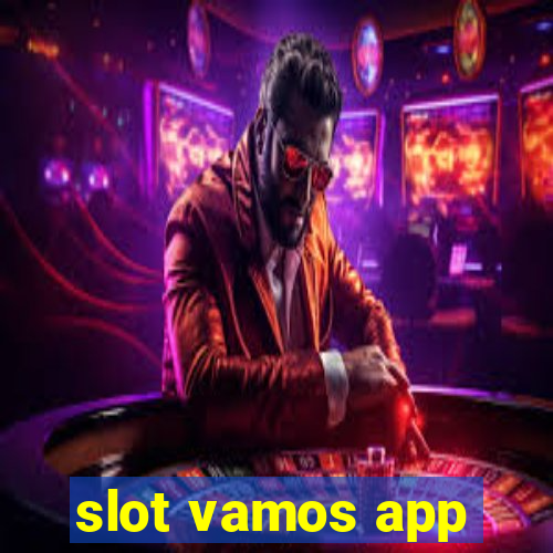 slot vamos app