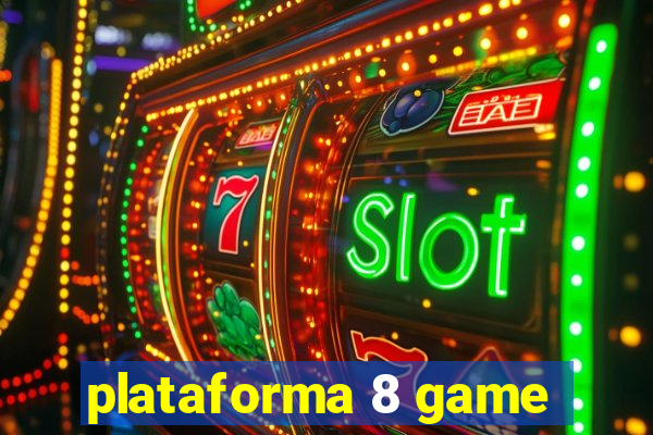 plataforma 8 game