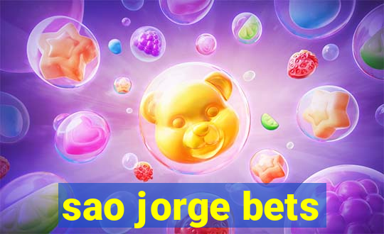 sao jorge bets