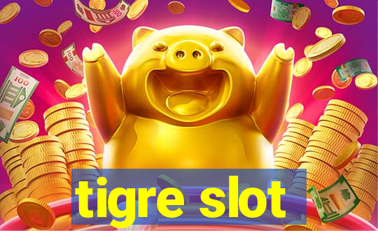 tigre slot