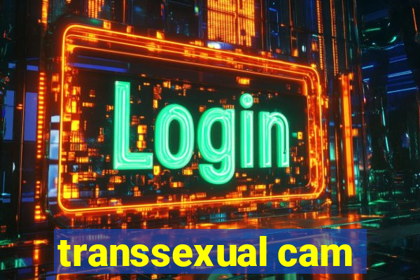 transsexual cam