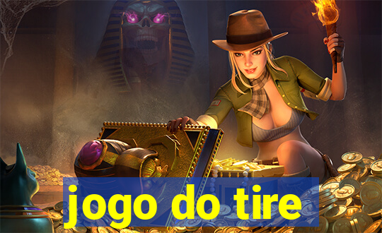 jogo do tire