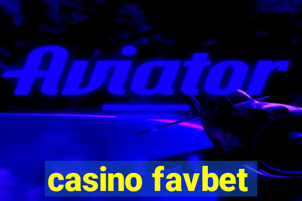 casino favbet