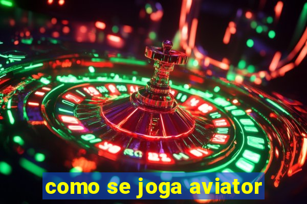 como se joga aviator