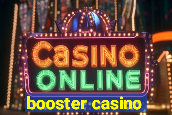 booster casino