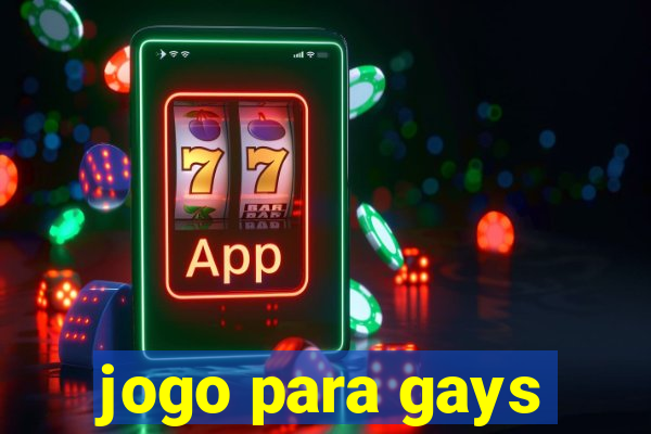 jogo para gays