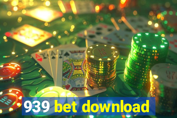 939 bet download