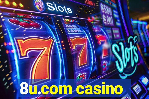 8u.com casino