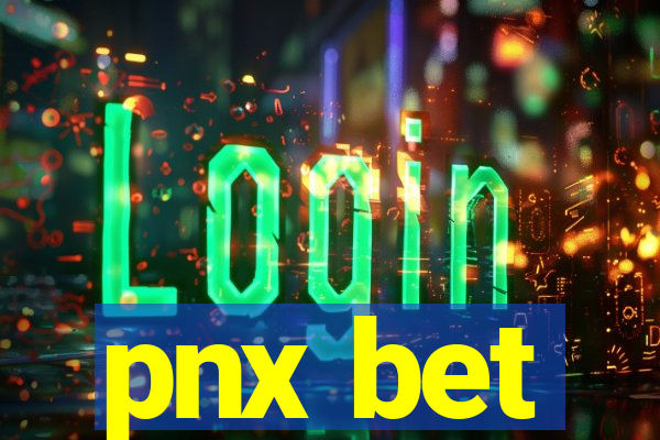 pnx bet