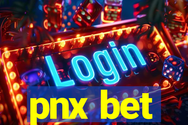 pnx bet