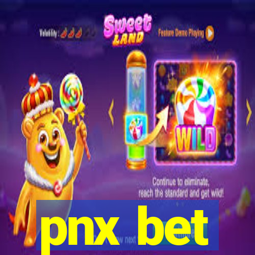 pnx bet