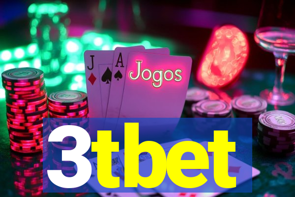 3tbet