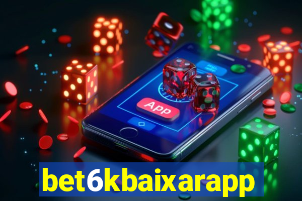 bet6kbaixarapp