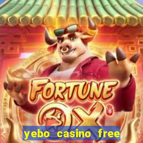 yebo casino free bonus codes