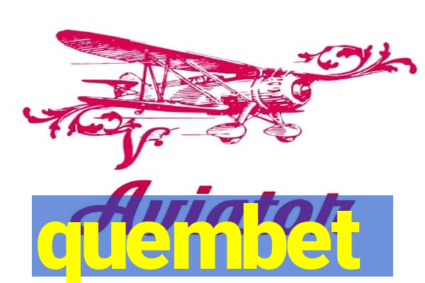 quembet