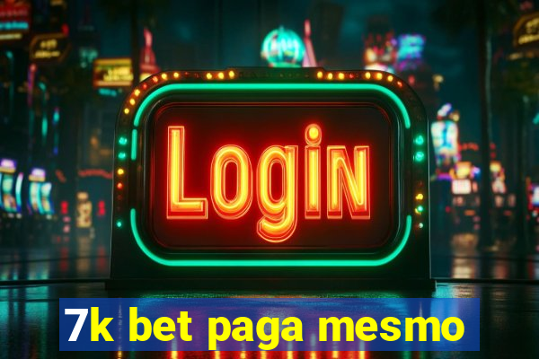 7k bet paga mesmo