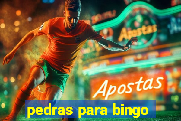 pedras para bingo