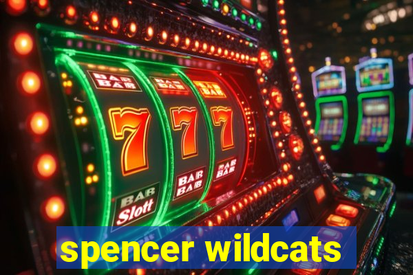 spencer wildcats