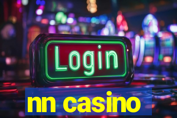 nn casino