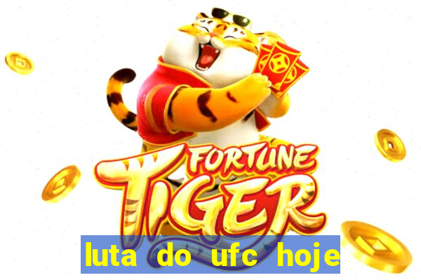 luta do ufc hoje ao vivo