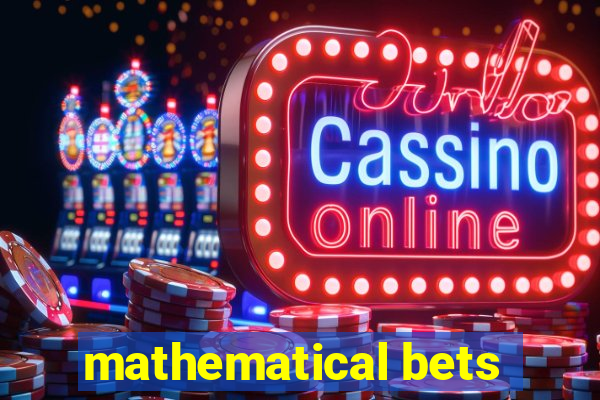 mathematical bets