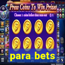 para bets