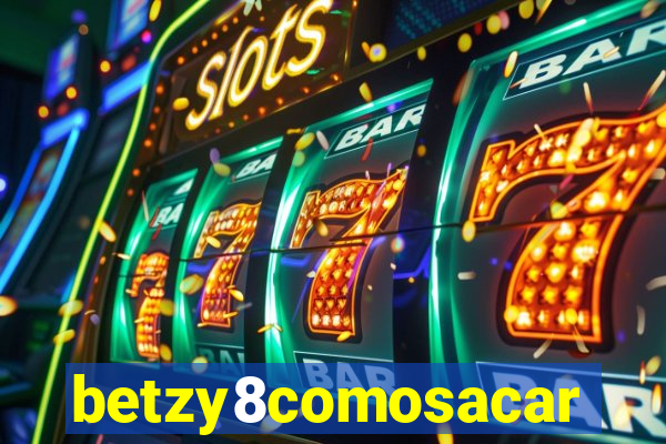 betzy8comosacar