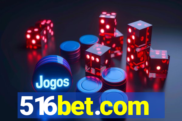 516bet.com