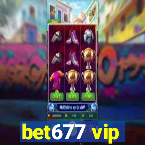 bet677 vip