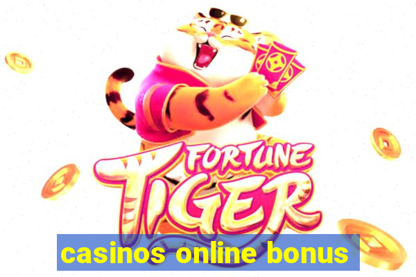 casinos online bonus