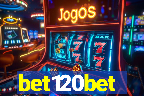 bet120bet