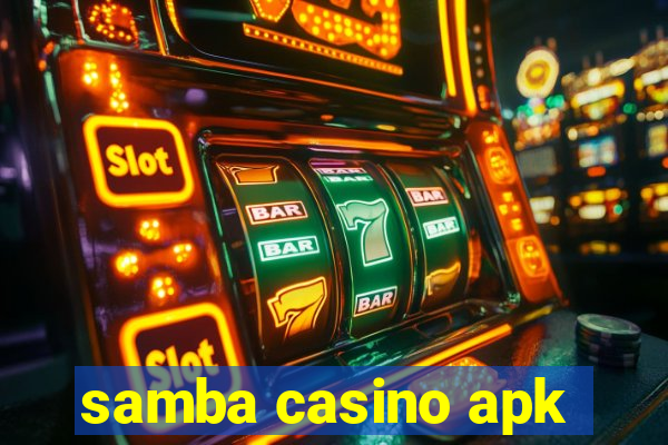 samba casino apk