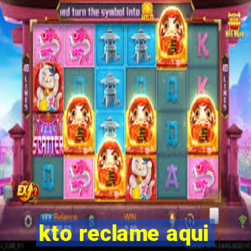 kto reclame aqui